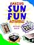 Amazing Sun Fun Activities