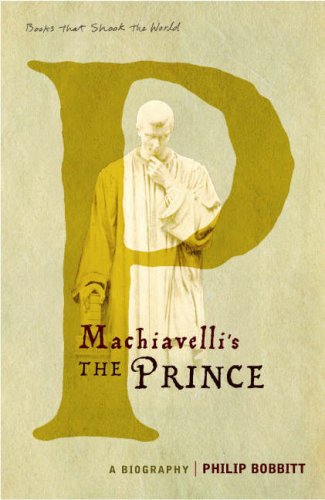 Machiavelli's The "Prince": A Biography (Hardcover)