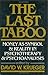 The Last Taboo: Money as Sy...