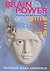 Brain Power by Susan A. Greenfield