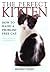 The Perfect Kitten (Reader's Digest)