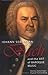 Johann Sebastian Bach and t...