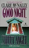 Good Night, Sweet Angel Good Night, Sweet Angel