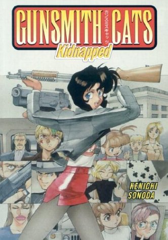 Kidnapped (Gunsmith Cats #7)