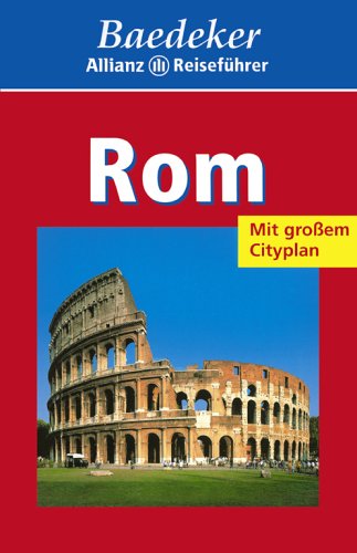 Baedeker Rom (Allianz Reiseführer)