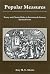 Popular Measures: Poetry And Church Order In Seventeenth-Century Massachusetts