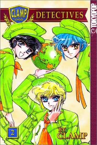 Clamp School Detectives, Vol. 02 (CLAMP School Detectives, #2)