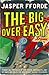 The Big Over Easy (Nursery ...