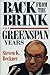 Back from the Brink: The Greenspan Years
