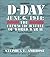 D-Day by Stephen E. Ambrose