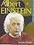 Scientists Who Made History: Albert Einstein (Scientists Who Made History)