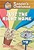 Just the Right Home (Reader's Clubhouse Level 2 Reader)