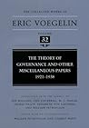 The Theory of Governance and Other Miscellaneous Papers by Eric Voegelin