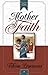 Mother of Faith