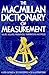 The Macmillan Dictionary of Measurement