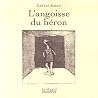 L'angoisse du héron L'angoisse du héron