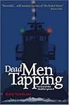 Dead Men Tapping:...