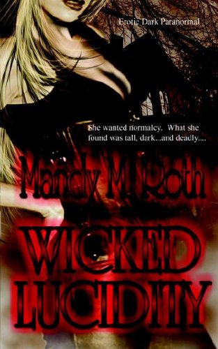 Wicked Lucidity (Paperback)