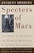 Specters of Marx: The State of the Debt, the Work of Mourning, and the New International