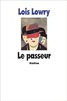 Le Passeur by Lois Lowry