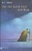 Auf der Suche nach dem Blau by Lois Lowry Auf der Suche nach dem Blau by Lois Lowry