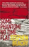 Some Phantom/No Time Flat Some Phantom/No Time Flat