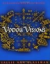 Vodou Visions: An Encounter with Divine Mystery Vodou Visions: An Encounter with Divine Mystery