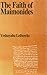 The Faith of Maimonides