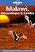Malawi, Mozambique & Zambia by David Else