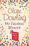 My Fabulous Divorce My Fabulous Divorce
