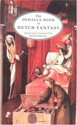 The Dedalus Book of Dutch Fantasy (Paperback)