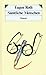 Sämtliche Menschen. Ein Mensch. Mensch und Unmensch. Der letz... by Eugen Roth