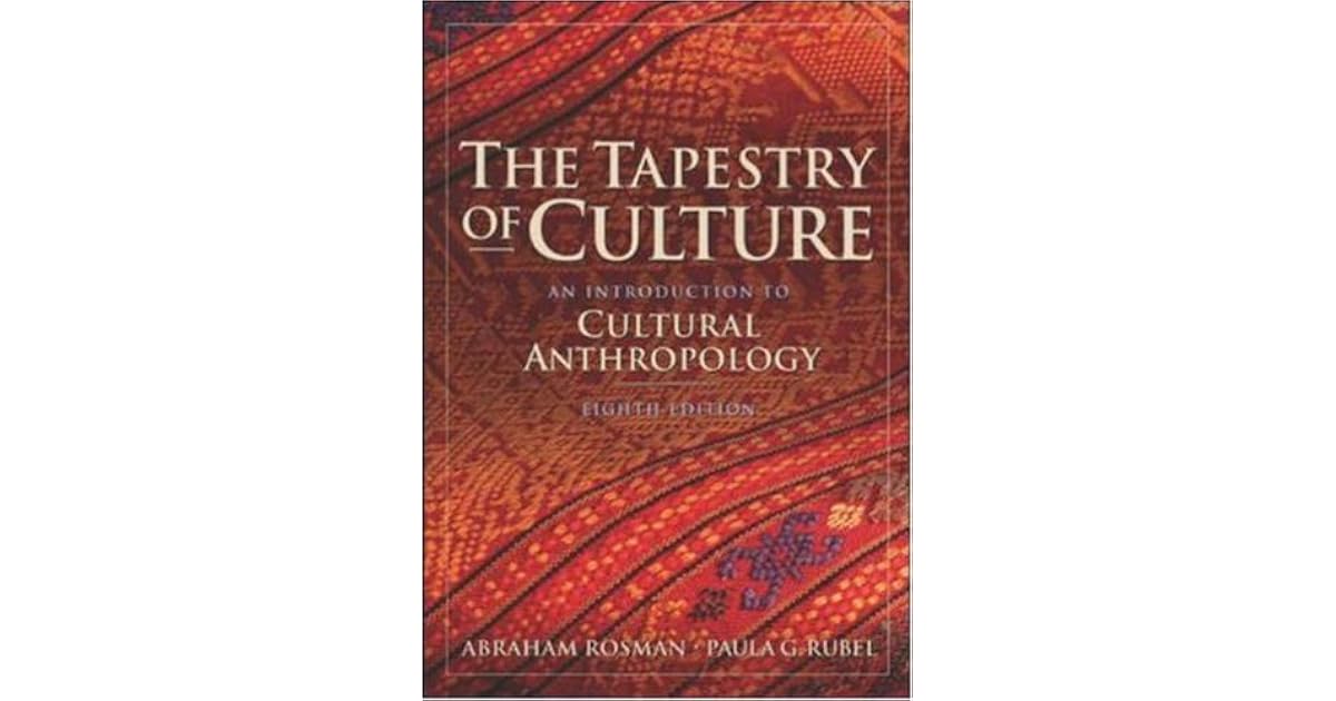 The Tapestry of Culture by Abraham Rosman