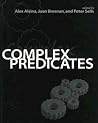 Complex Predicates (Volume 64) (Lecture Notes) Complex Predicates (Volume 64) (Lecture Notes)