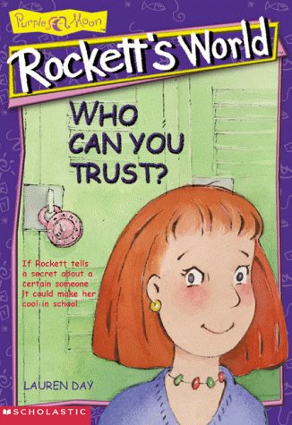 Who Can You Trust? (ROCKETT'S WORLD)