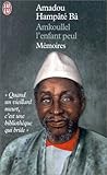 Amkoullel, l'enfant Peul by Amadou Hampâté Bâ