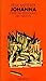 Johanna: oder die Erfindung...