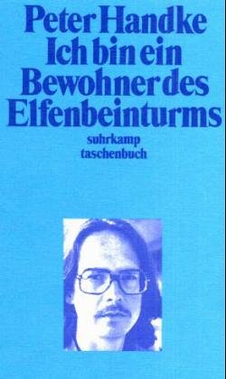 Ich bin ein Bewohner des Elfenbeinturms (Paperback)