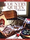 Country Quilts for Friends