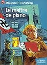 Maitre de piano by Dahlberg Maurine F.