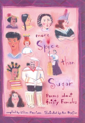 More Spice Than Sugar: Poems About Feisty Females (Hardcover)