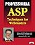 Professional Asp Techniques for Webmasters (Wrox Professional Guides)