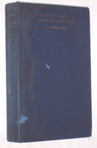 The Case-Book of Sherlock Holmes
