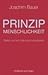 Prinzip Menschlichkeit