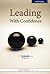 Leading With Confidence by Bobb Biehl