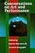 Conversations on Art and Performance (PAJ Books)