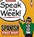 Speak in a Week Latin Ameri...