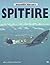 Spitfire (Warbird History)