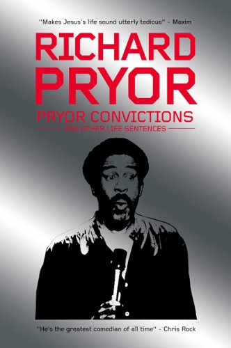Pryor Convictions : And Other Life Sentences
