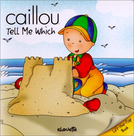 Caillou Tell Me Which (Peek-A-Boo)